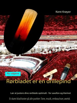 cover image of Rørbladet er en drillepind